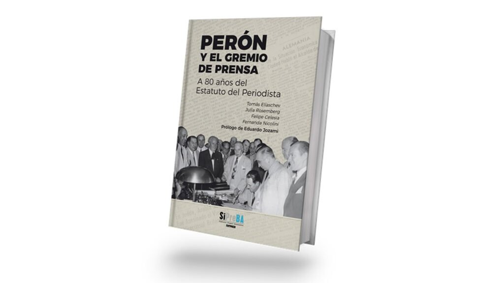 SiPreBa presentó un libro que reivindica la lucha de los trabajadores de prensa
